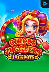 Bocoran RTP Slot Circus Jugglers Jackpots di WD Hoki