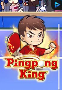 Bocoran RTP Slot Ping-Pong-King di WD Hoki